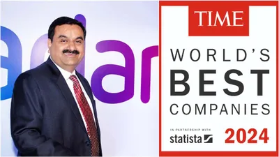 adani group recognised in time s world’s best companies of 2024