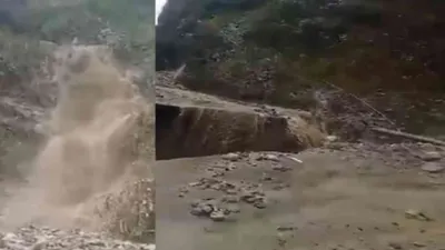 arunachal pradesh  highway linking india to china border washed away in a massive landslide