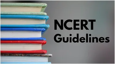 cbse issues new guidelines on ncert books  check out major changes