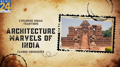 architecture marvels of india  rich cultural heritages and monuments
