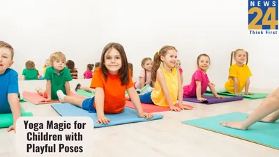 yoga magic for children with playful poses